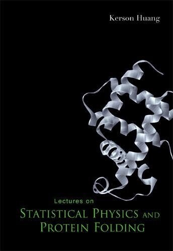 Lectures on Statistical Physics and Protein Folding (Hardcover)