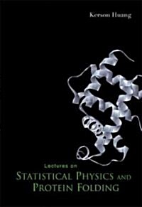 Lectures on Statistical Physics and Protein Folding (Paperback)