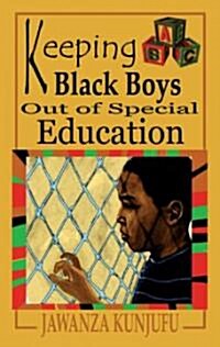 Keeping Black Boys Out Of Special Education (Paperback)