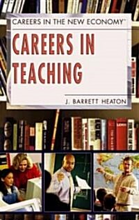 Careers in Teaching (Library Binding)