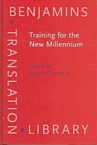 Training For The New Millenium (Hardcover)