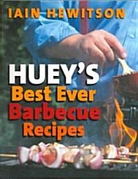 Hueys Best Ever Barbecue Recipes (Paperback)