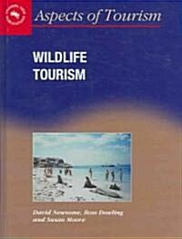 Wildlife Tourism (Hardcover)