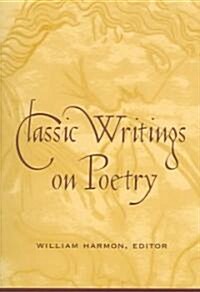 Classic Writings on Poetry (Paperback)