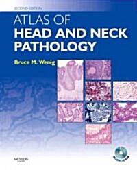 Atlas Of Head And Neck Pathology (Hardcover, CD-ROM, 2nd)