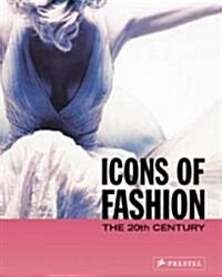[중고] Icons of Fashion: The 20th Century (Paperback)
