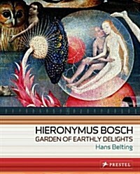 Hieronymus Bosch: Garden of Earthly Delights (Paperback, 2, Revised)