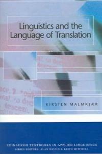 Linguistics and the language of translation