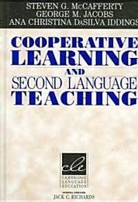 Cooperative Learning and Second Language Teaching (Hardcover)