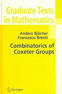 Combinatorics Of Coxeter Groups (Hardcover)