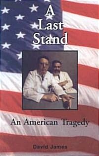 A Last Stand (Paperback)