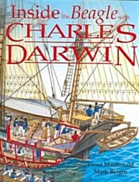 Inside the Beagle with Charles Darwin (Library Binding, American)