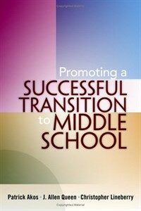 Promoting a successful transition to middle school