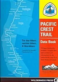 Pacific Crest Trail Data Book (Paperback, 4th)