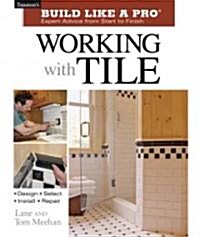 Working with Tile (Paperback)