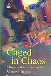 Caged In Chaos (Paperback)