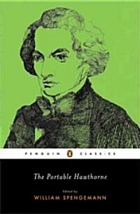 The Portable Hawthorne (Paperback)