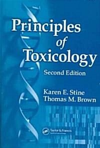 Principles of Toxicology (Hardcover, 2nd)