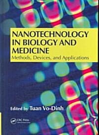 Nanotechnology In Biology And Medicine (Hardcover, 1st)