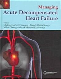 Management of Acute Decompensated Heart Failure (Hardcover)