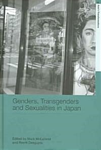 Genders, Transgenders And Sexualities In Japan (Hardcover)