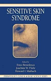 Sensitive Skin Syndrome (Hardcover)