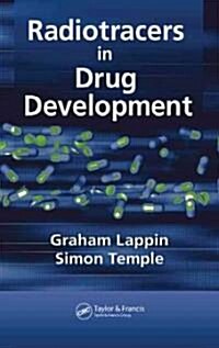 Radiotracers in Drug Development (Hardcover)
