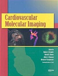 Cardiovascular Molecular Imaging (Hardcover)
