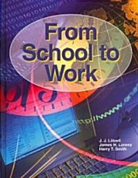 From School To Work (Hardcover)