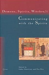 Communicating with the Spirits (Hardcover)