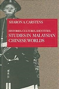 Histories, Cultures, Identities (Paperback)