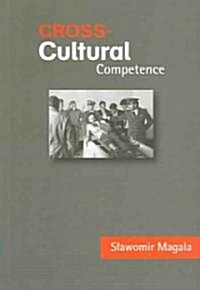 Cross-Cultural Competence (Paperback)