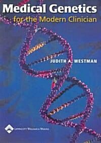 [중고] Medical Genetics for the Modern Clinician (Paperback)