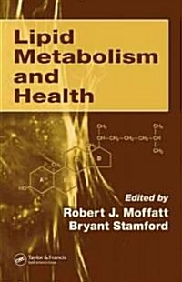 Lipid Metabolism and Health (Hardcover)