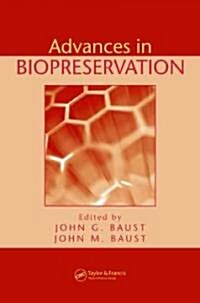 Advances in Biopreservation (Hardcover)