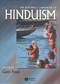 The Blackwell Companion to Hinduism (Paperback)