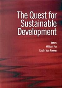 The Quest For Sustainable Development (Paperback)