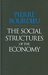 The Social Structures Of The Economy (Hardcover)