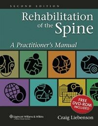 Rehabilitation of the spine : a practitioner's manual 2nd ed