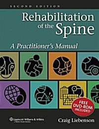 Rehabilitation of the Spine: A Practitioners Manual [With DVD] (Hardcover, 2)