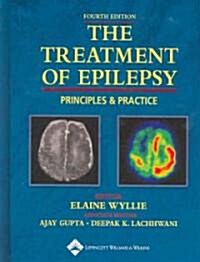 The Treatment Of Epilepsy (Hardcover, 4th)