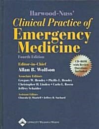 Harwood-Nuss Clinical Practice of Emergency Medicine (Hardcover, CD-ROM, 4th)