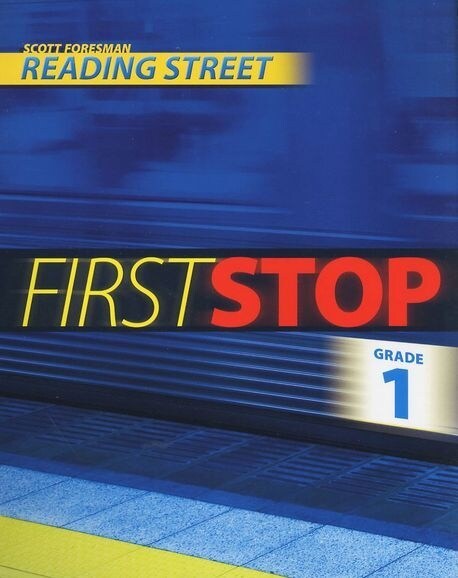Reading Street Grade 1: Teachers Guide First stop (Global Edition)
