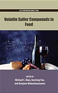 Volatile Sulfur Compounds in Food (Hardcover)