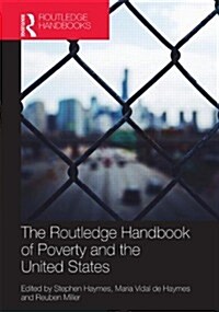 The Routledge Handbook of Poverty in the United States (Hardcover, 1st)
