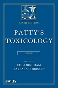 Pattys Toxicology, 6 Volume Set (Hardcover, 6, Volume Set (wit)
