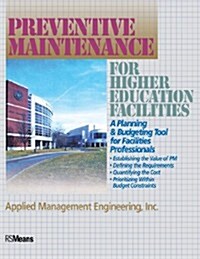 Preventive Maintenance Guidelines for Higher Education Facilities (Paperback)