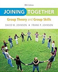 Joining Together: Group Theory and Group Skills (Paperback, 11, Revised)