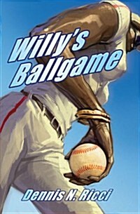 Willys Ballgame (Paperback)