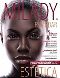 Milady Estandar: Principios Fundamentales Estetica (Hardcover)